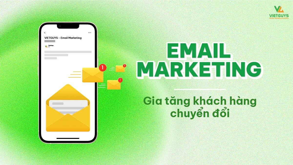 Dịch vụ Email Marketing.