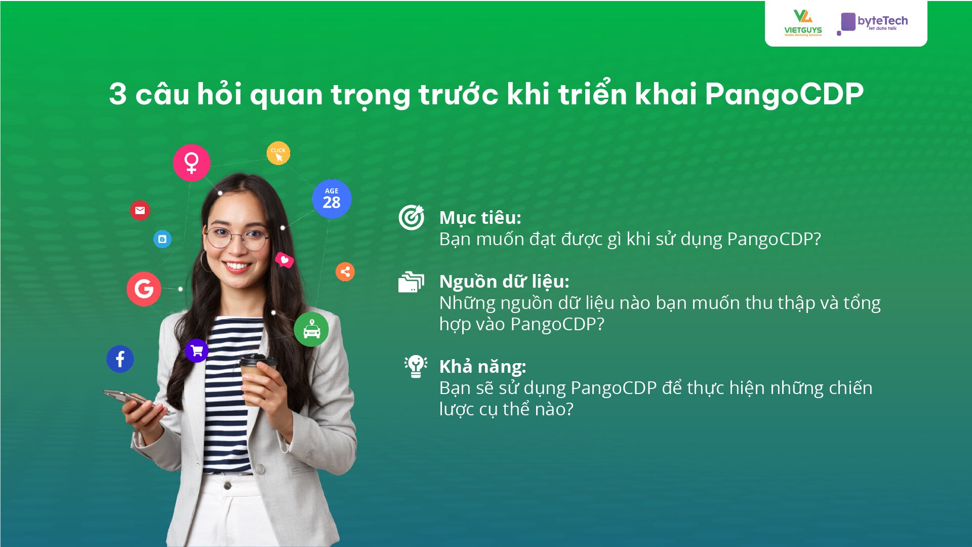 3 câu hỏi lớn cần trả lời trước khi triển khai PangoCDP.