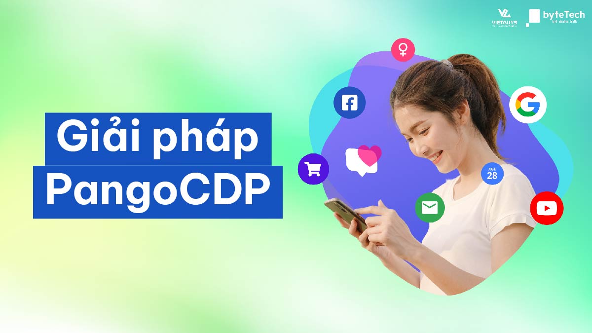 PangoCDP - Nền tảng dữ liệu khách hàng