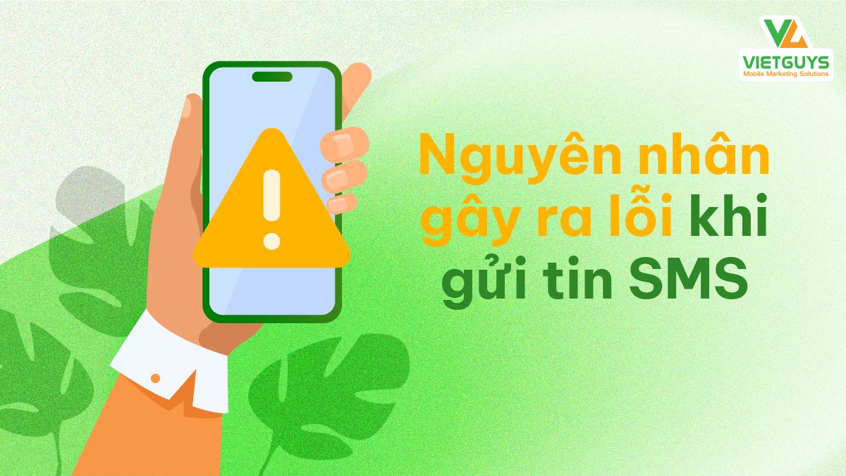 Nguyên nhân gây ra lỗi gửi nhận tin.