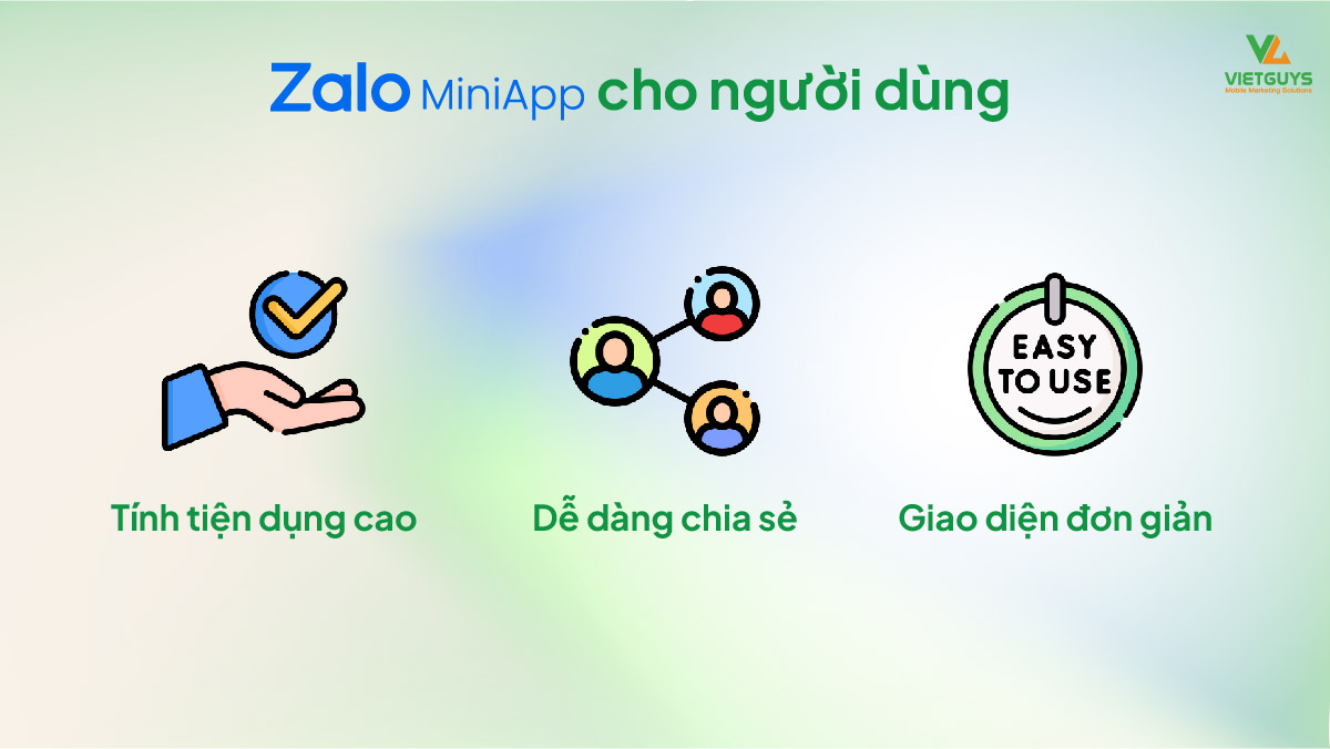 Lợi ích Zalo Mini App cho người dùng.