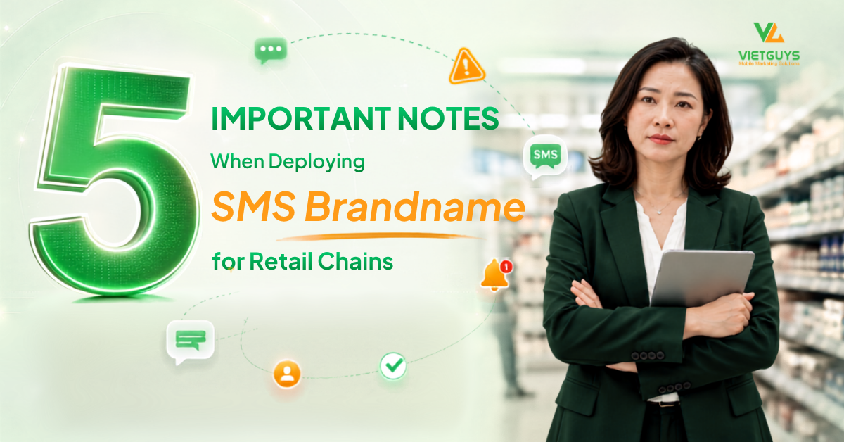 5 Common Mistakes When Deploying SMS Brandname for Retail Chains