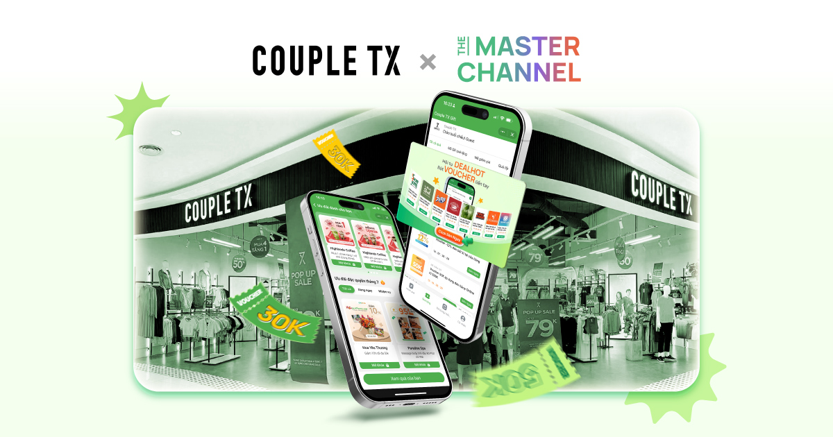 Couple TX phát triển kênh chăm sóc khách hàng với The Master Channel