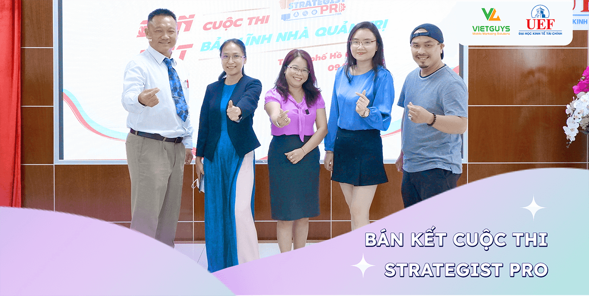 [VIETGUYSxUEF] 8 Minutes to shine - “STRATEGIST PRO” Contest (Semi-Final). How did the 11 teams make the most of their every second?